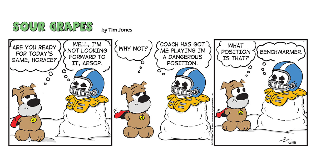 Sour Grapes Comic Strip - Benchwarmer 12-12-25