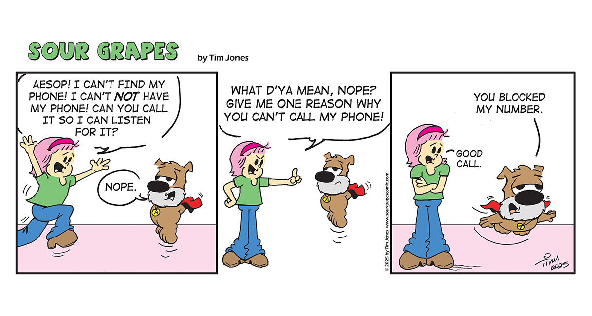 Sour Grapes Comic Strip - Called It 8-1-25
