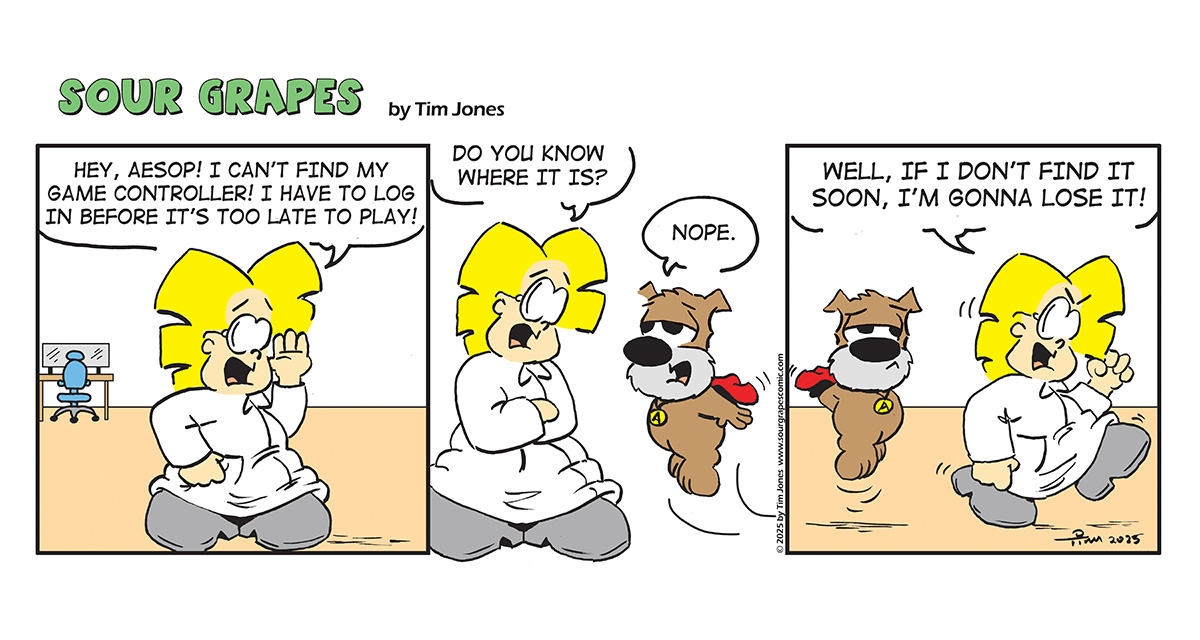 Sour Grapes Comic Strip - Lose It 11-7-25
