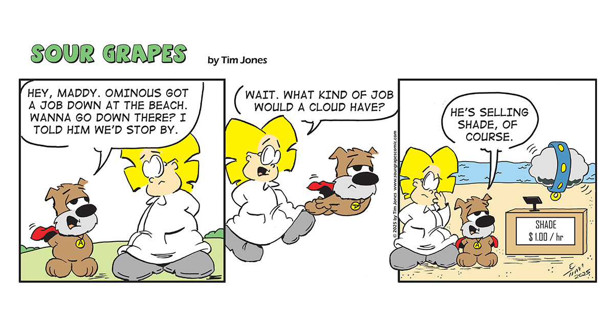 Sour Grapes Comic Strip - Shade 7-25-25