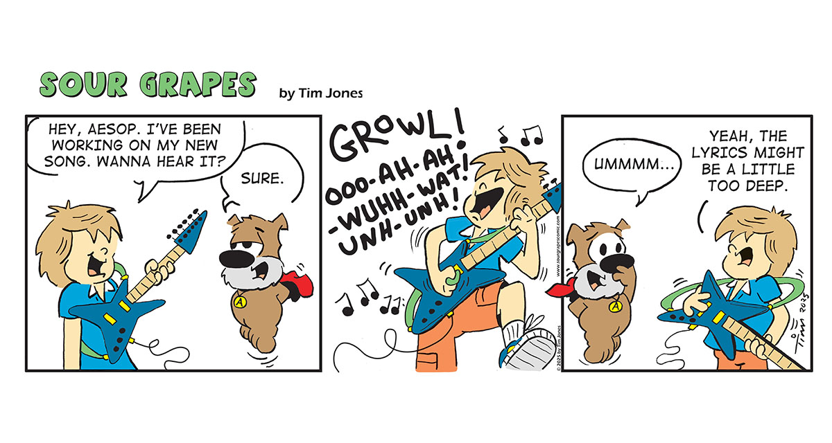 Sour Grapes Comic Strip - Song 3-19-25