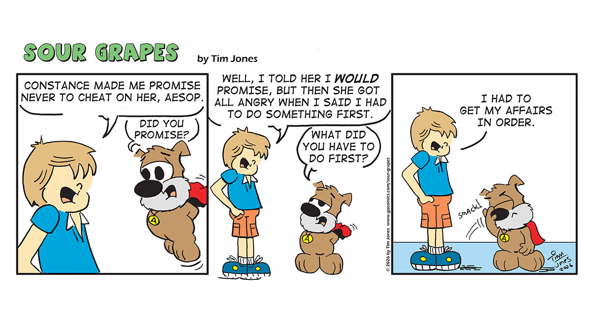 Sour Grapes Comic Strip - Affair 8-21-26