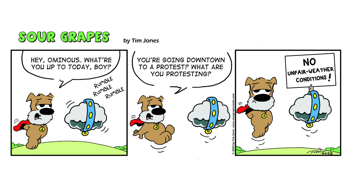 Sour Grapes comic strip - Fair Weather 5-12-23