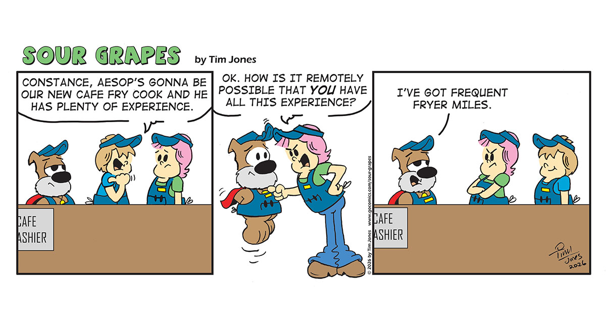 Sour Grapes Comic Strip - Fryer Miles 9-4-26