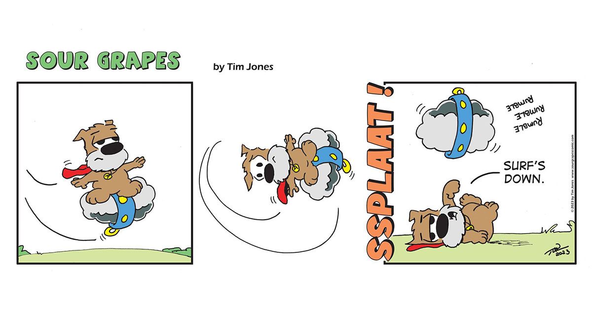 Sour Grapes Comic Strip - Surf's Down 8-1-23